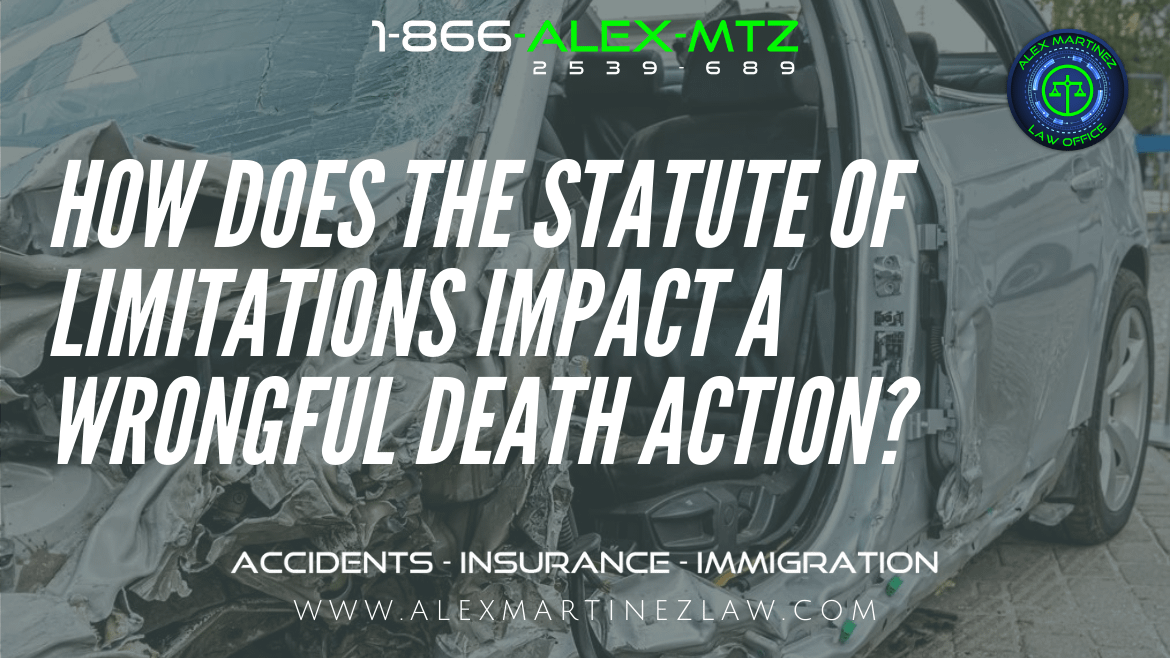 How Does the Statute of Limitations Impact a Wrongful Death Action?