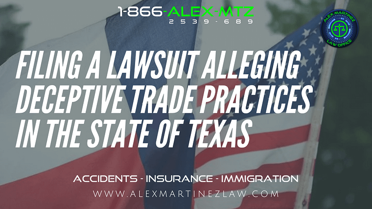 Filing a Lawsuit Alleging Deceptive Trade Practices in the State of Texas