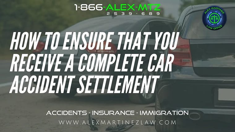 How to Ensure That You Receive a Complete Car Accident Settlement