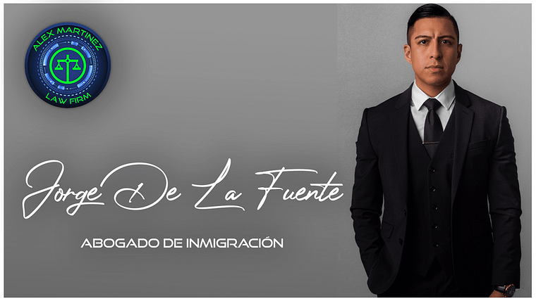El bufete de Alex Martínez Amplía su Práctica de Inmigración con un Nuevo Abogado Asociado, Jorge De La Fuente